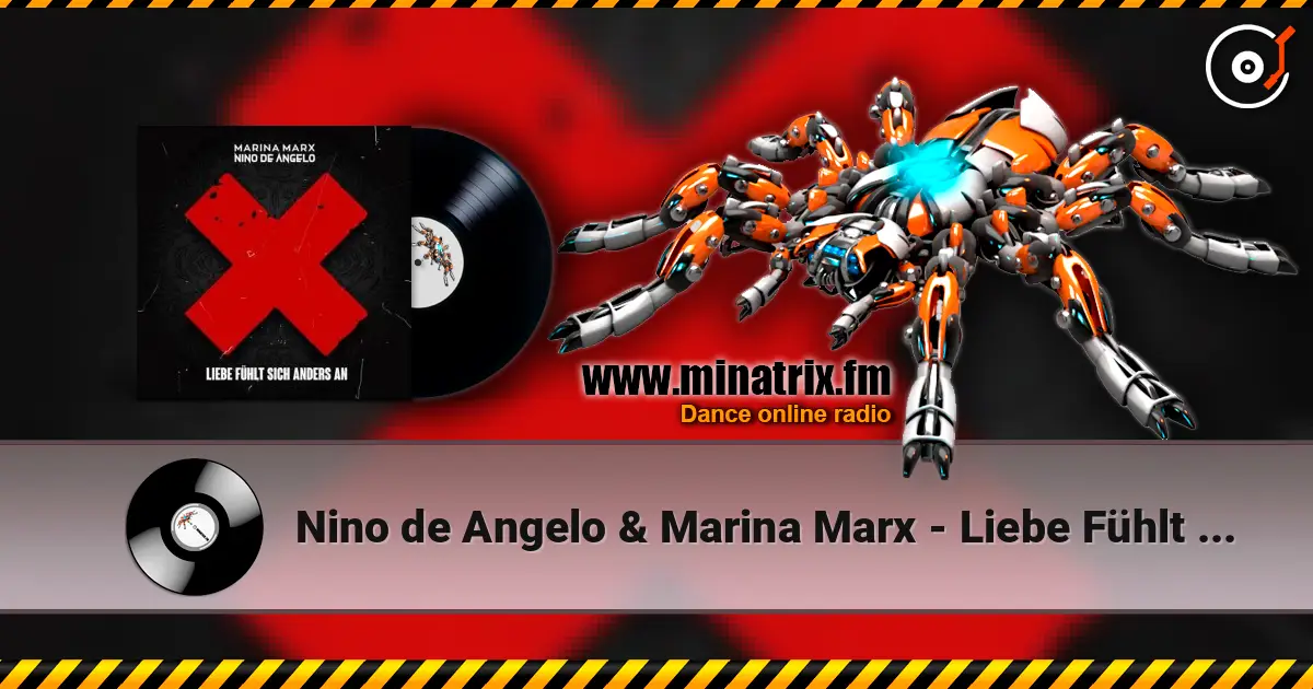 Nino de Angelo & Marina Marx - Liebe Fühlt Sich Anders An жоғары сапада онлайн тыңдау | Minatrix.FM
