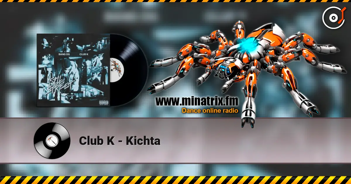 Club K - Kichta жоғары сапада онлайн тыңдау | Minatrix.FM