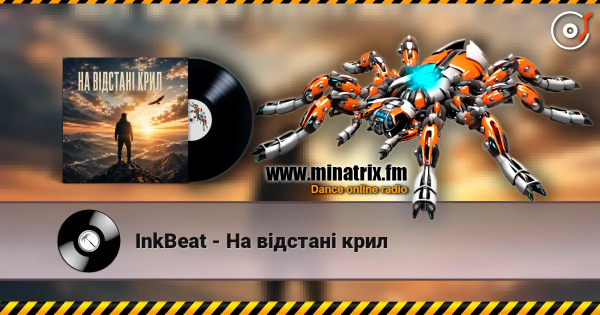 InkBeat - На відстані крил жоғары сапада онлайн тыңдау | Minatrix.FM