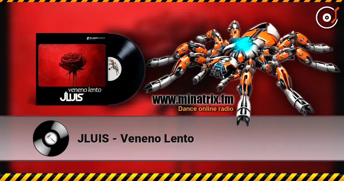 JLUIS - Veneno Lento жоғары сапада онлайн тыңдау | Minatrix.FM