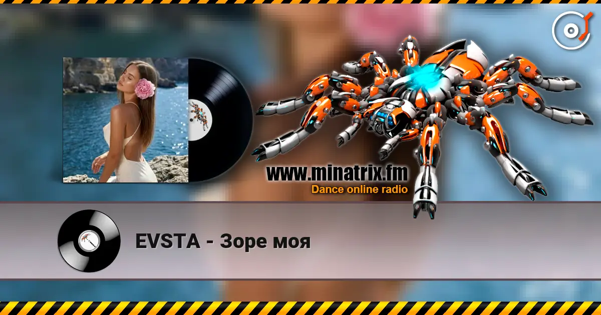 EVSTA - Зоре моя жоғары сапада онлайн тыңдау | Minatrix.FM