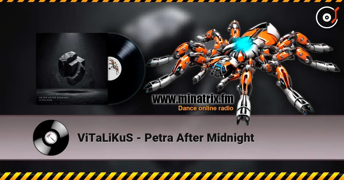 ViTaLiKuS - Petra After Midnight жоғары сапада онлайн тыңдау | Minatrix.FM