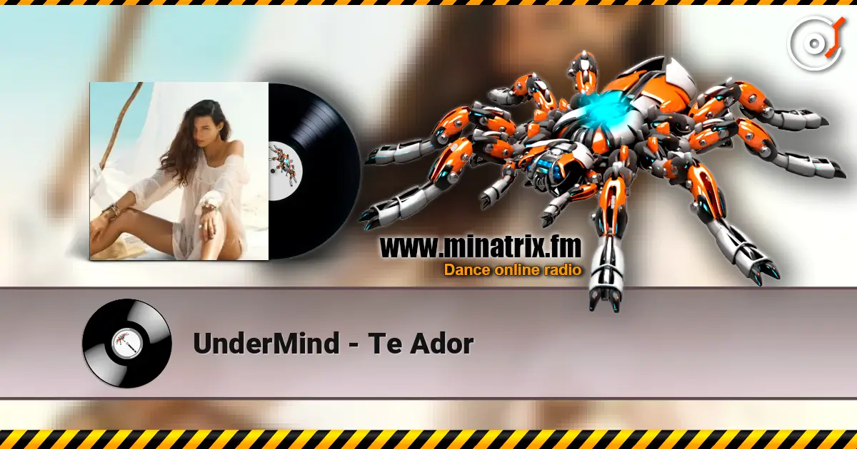 UnderMind - Te Ador жоғары сапада онлайн тыңдау | Minatrix.FM