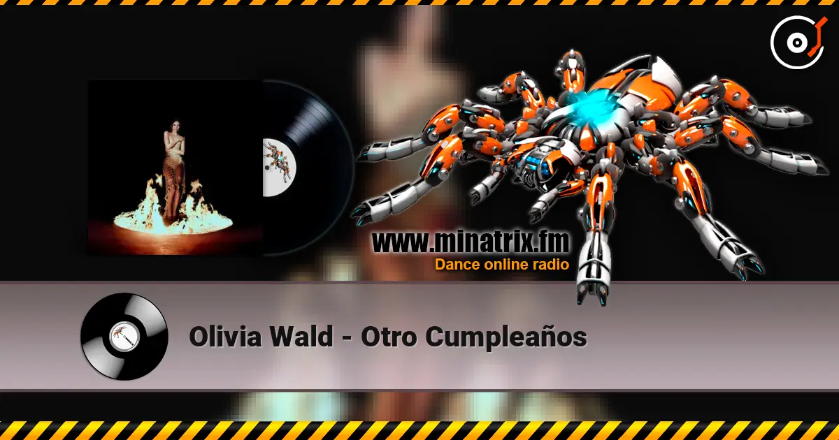 Olivia Wald - Otro Cumpleaños жоғары сапада онлайн тыңдау | Minatrix.FM