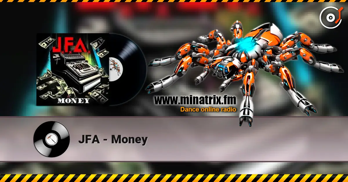 JFA - Money жоғары сапада онлайн тыңдау | Minatrix.FM