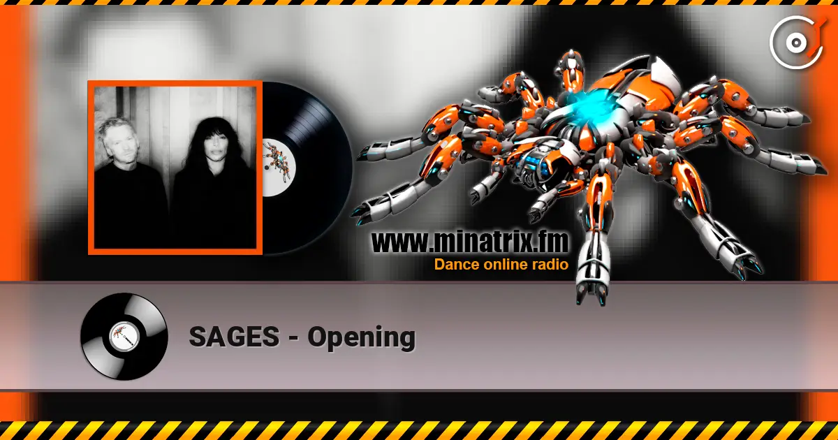 SAGES - Opening жоғары сапада онлайн тыңдау | Minatrix.FM