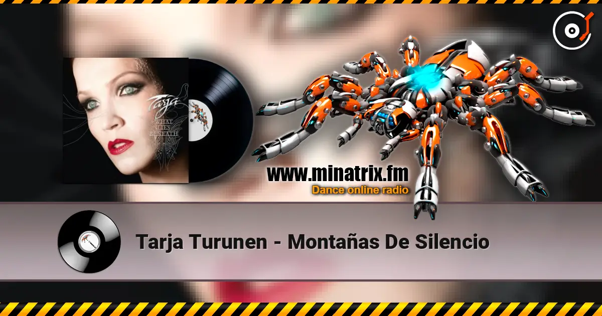 Tarja Turunen - Montañas De Silencio жоғары сапада онлайн тыңдау | Minatrix.FM