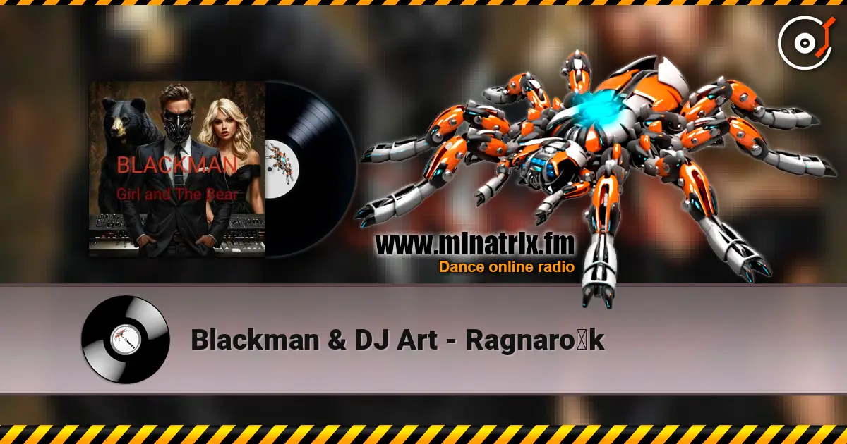 Blackman & DJ Art - Ragnarök жоғары сапада онлайн тыңдау | Minatrix.FM