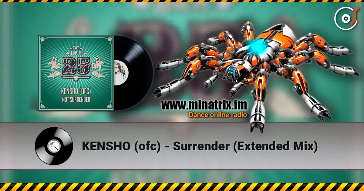 KENSHO (ofc) - Surrender (Extended Mix) жоғары сапада онлайн тыңдау | Minatrix.FM