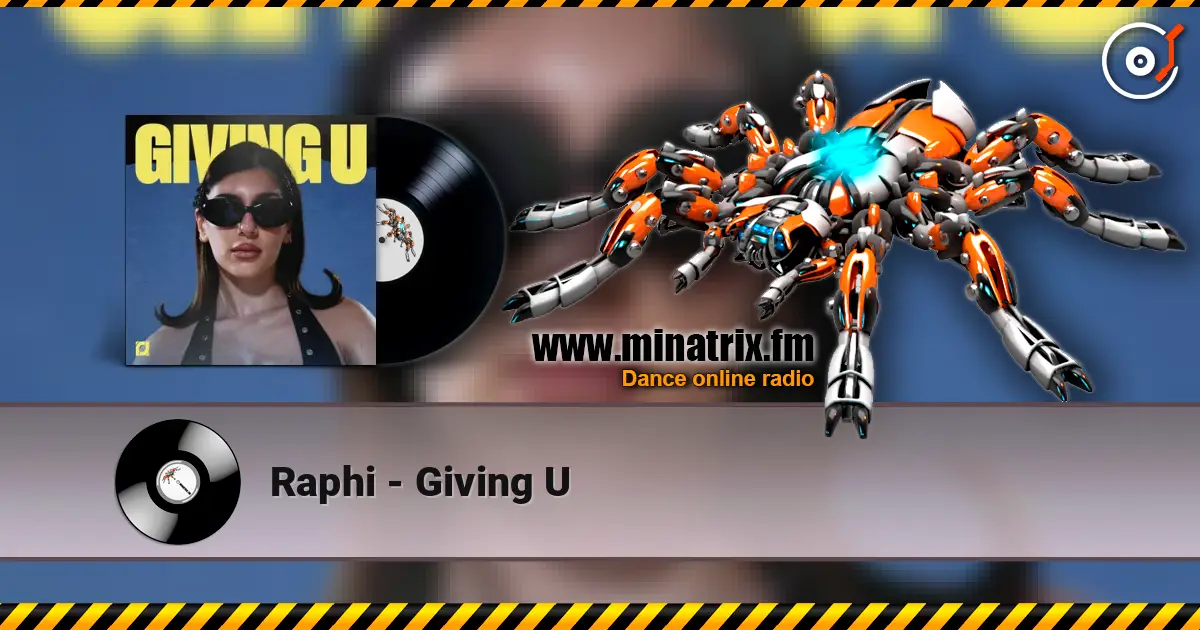 Raphi - Giving U жоғары сапада онлайн тыңдау | Minatrix.FM