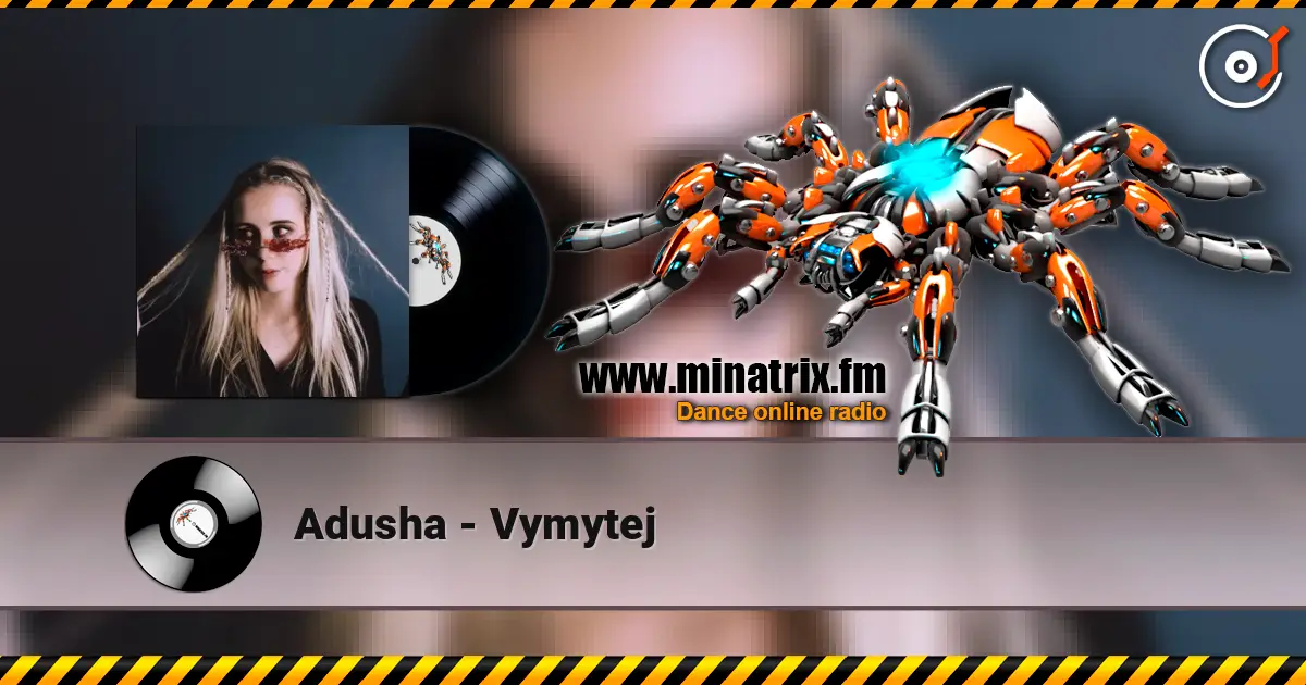 Adusha - Vymytej жоғары сапада онлайн тыңдау | Minatrix.FM