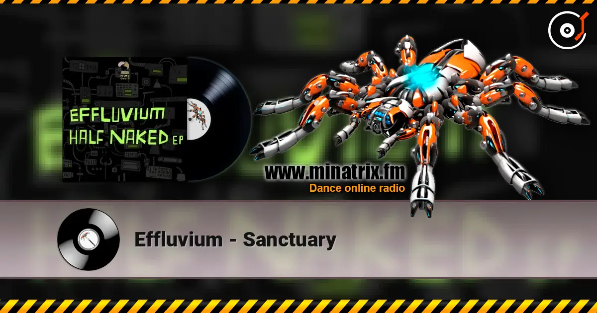 Effluvium - Sanctuary жоғары сапада онлайн тыңдау | Minatrix.FM