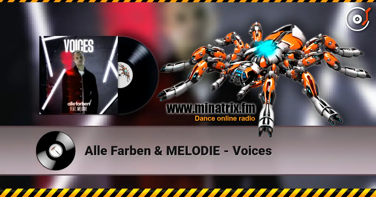 Alle Farben & MELODIE - Voices жоғары сапада онлайн тыңдау | Minatrix.FM