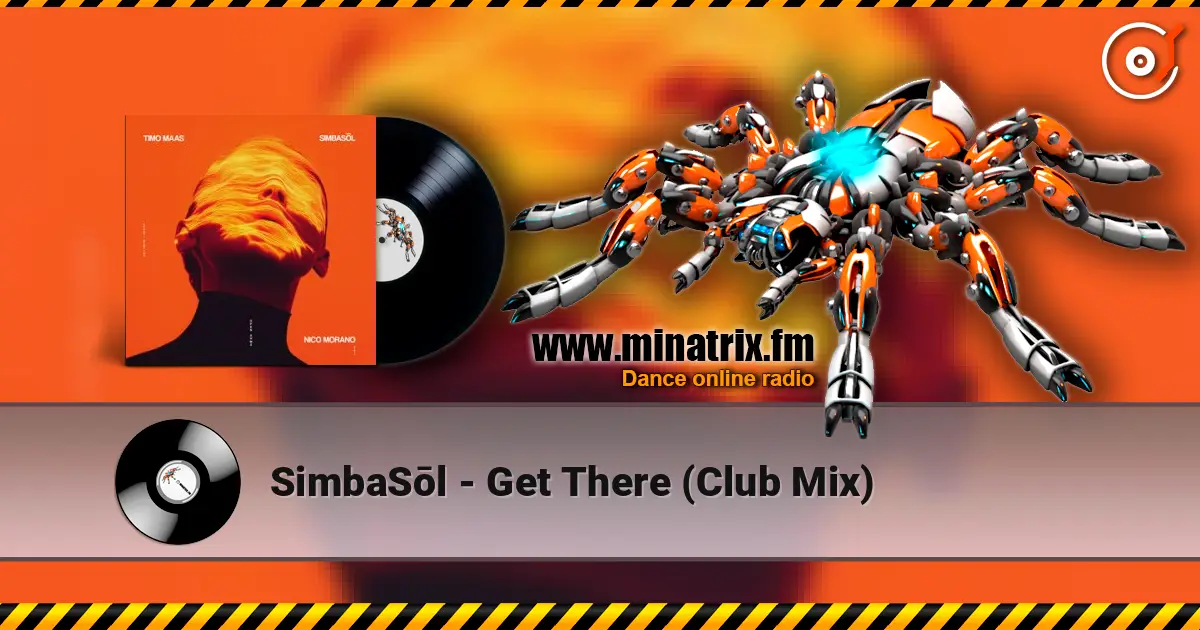SimbaSōl - Get There (Club Mix) жоғары сапада онлайн тыңдау | Minatrix.FM