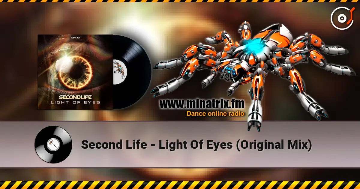 Second Life - Light Of Eyes (Original Mix) жоғары сапада онлайн тыңдау | Minatrix.FM