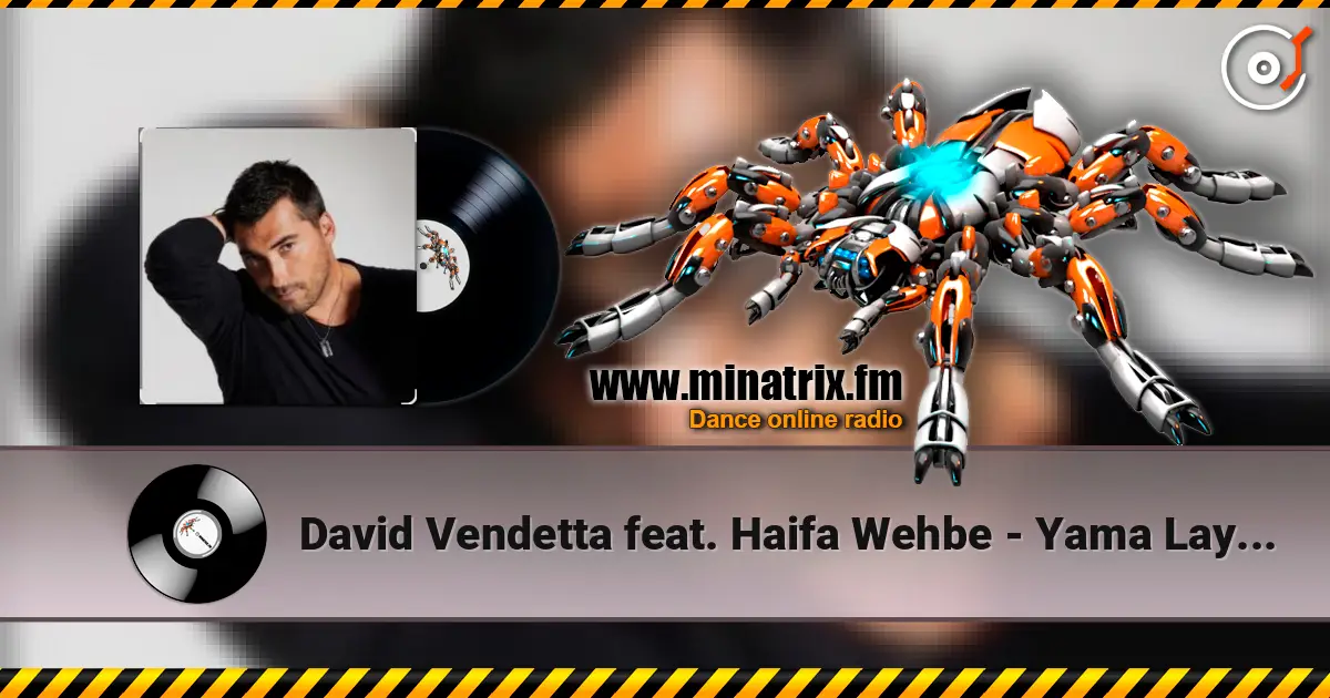 David Vendetta feat. Haifa Wehbe - Yama Layali (Original Mix) жоғары сапада онлайн тыңдау | Minatrix.FM