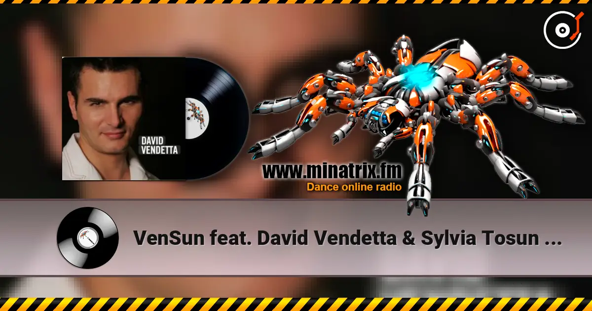 VenSun feat. David Vendetta & Sylvia Tosun - Chasing Summers (Club Mix) жоғары сапада онлайн тыңдау | Minatrix.FM