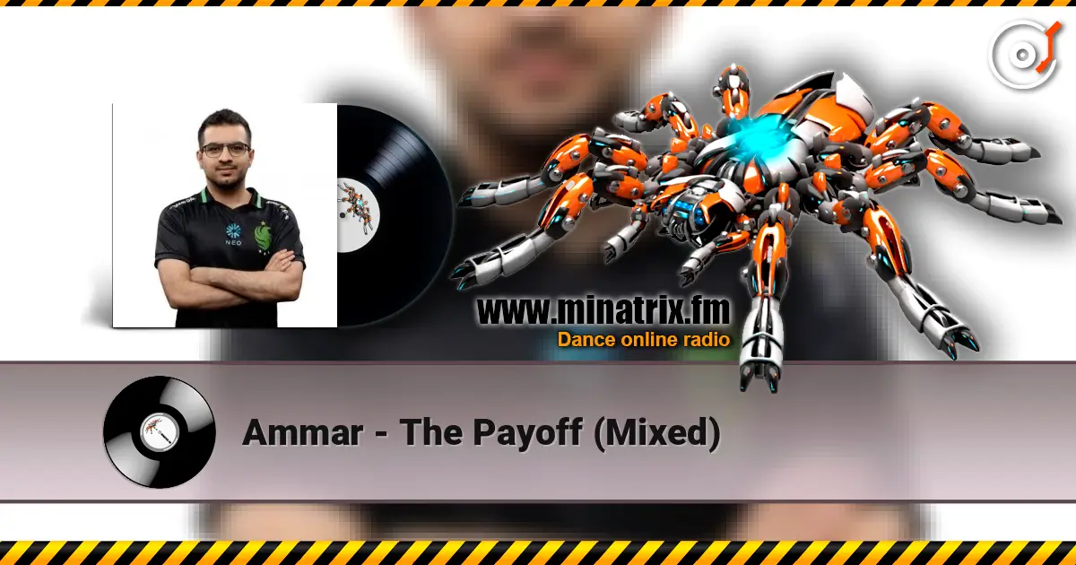 Ammar - The Payoff (Mixed) жоғары сапада онлайн тыңдау | Minatrix.FM