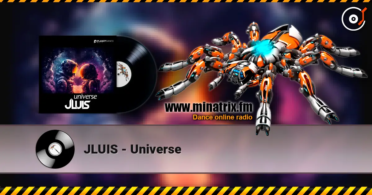 JLUIS - Universe жоғары сапада онлайн тыңдау | Minatrix.FM