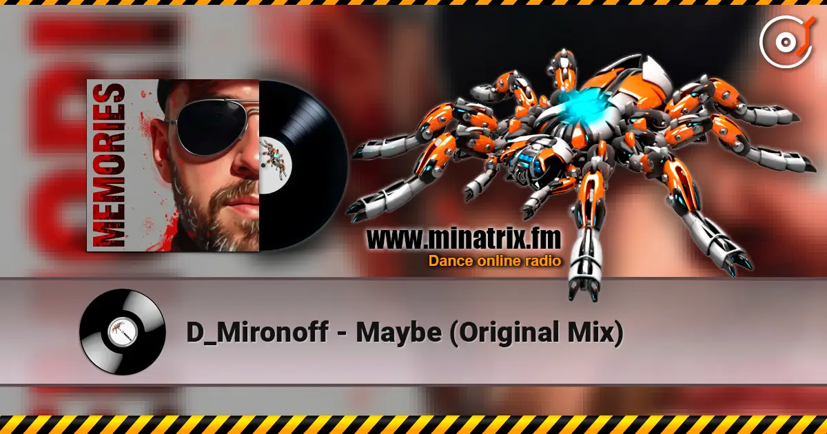 D_Mironoff - Maybe (Original Mix) жоғары сапада онлайн тыңдау | Minatrix.FM