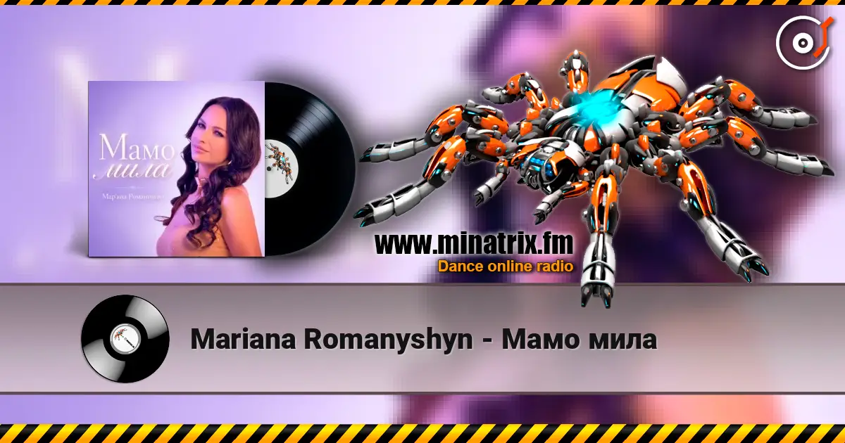 Mariana Romanyshyn - Мамо мила жоғары сапада онлайн тыңдау | Minatrix.FM