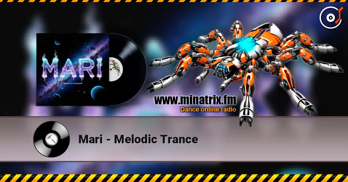 Mari - Melodic Trance жоғары сапада онлайн тыңдау | Minatrix.FM