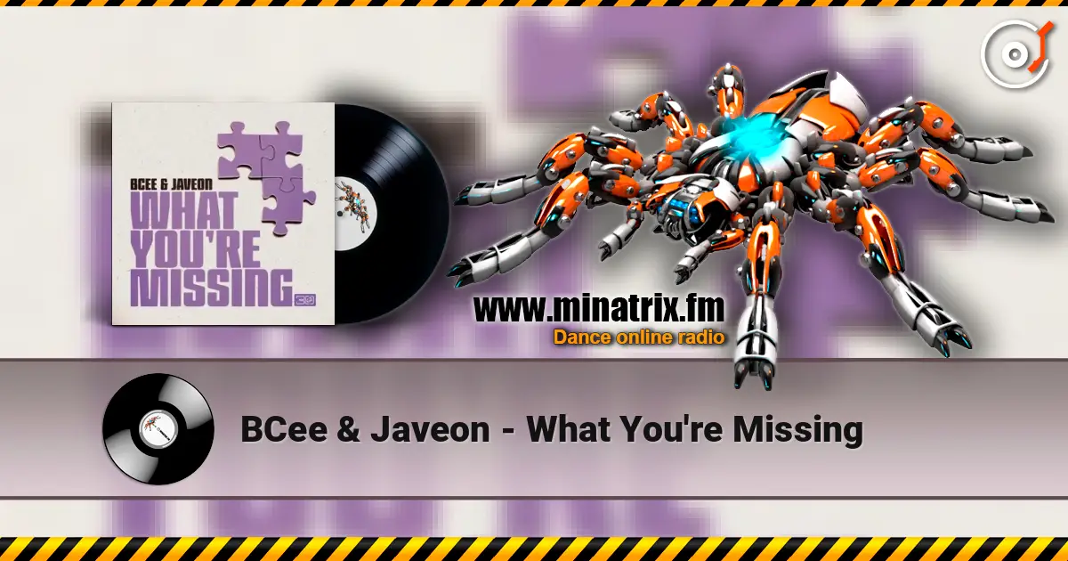 BCee & Javeon - What You're Missing жоғары сапада онлайн тыңдау | Minatrix.FM