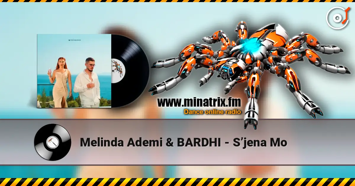 Melinda Ademi & BARDHI - S’jena Mo жоғары сапада онлайн тыңдау | Minatrix.FM