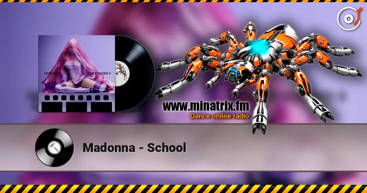 Madonna - School жоғары сапада онлайн тыңдау | Minatrix.FM