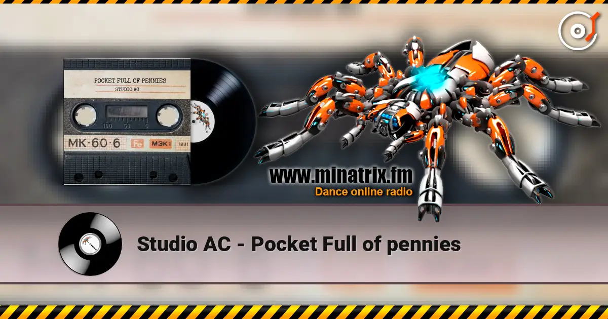 Studio AC - Pocket Full of pennies жоғары сапада онлайн тыңдау | Minatrix.FM