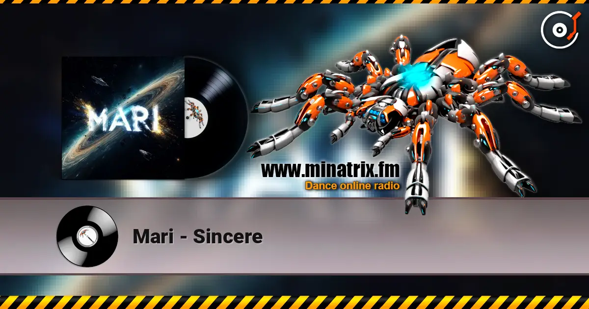 Mari - Sincere жоғары сапада онлайн тыңдау | Minatrix.FM