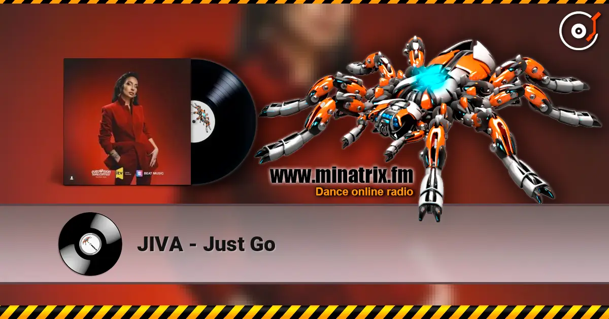 JIVA - Just Go жоғары сапада онлайн тыңдау | Minatrix.FM