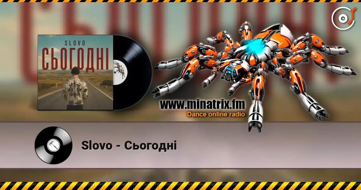 Slovo - Сьогодні жоғары сапада онлайн тыңдау | Minatrix.FM