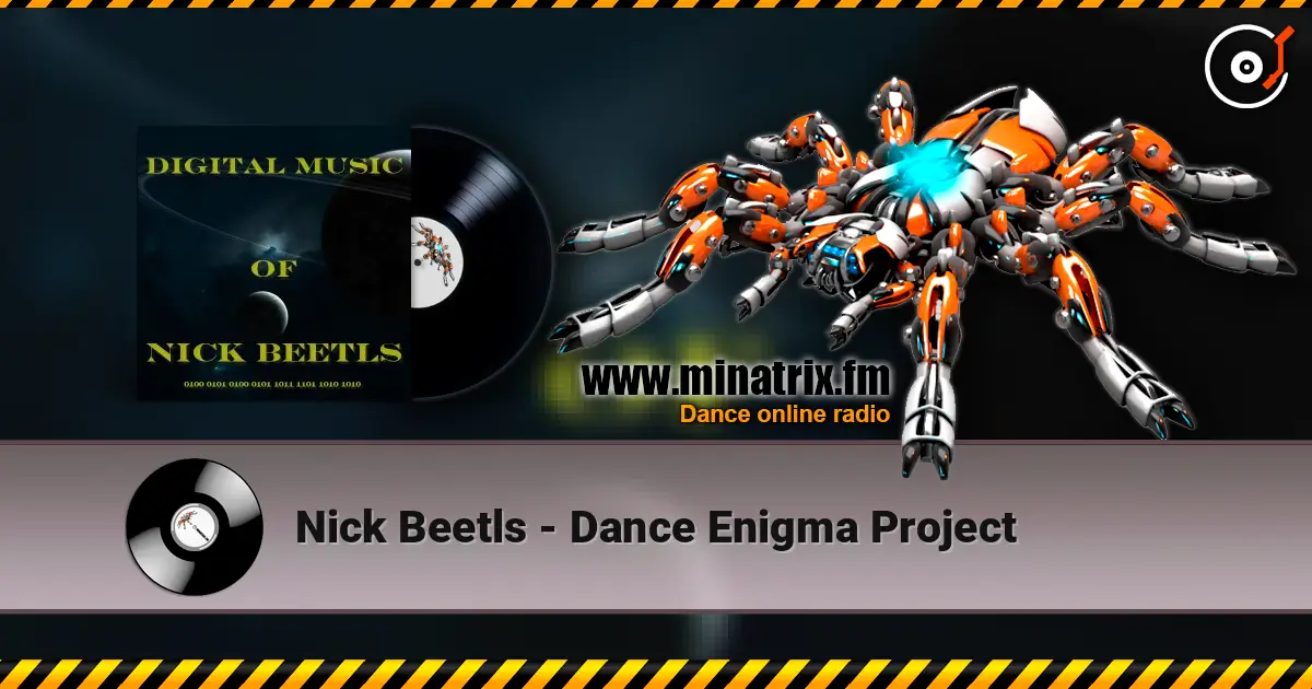 Nick Beetls - Dance Enigma Project жоғары сапада онлайн тыңдау | Minatrix.FM