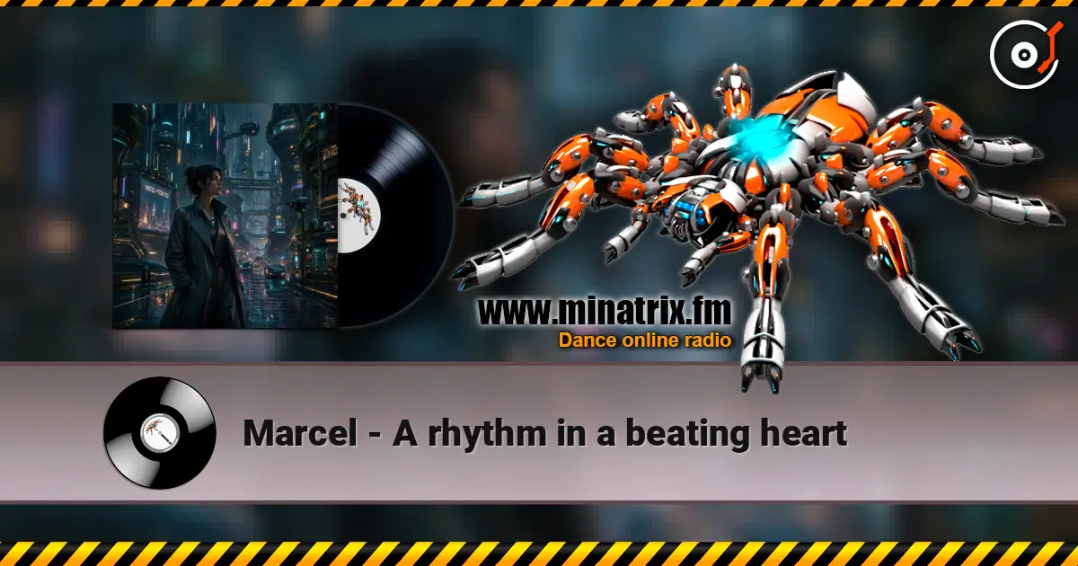 Marcel - A rhythm in a beating heart жоғары сапада онлайн тыңдау | Minatrix.FM