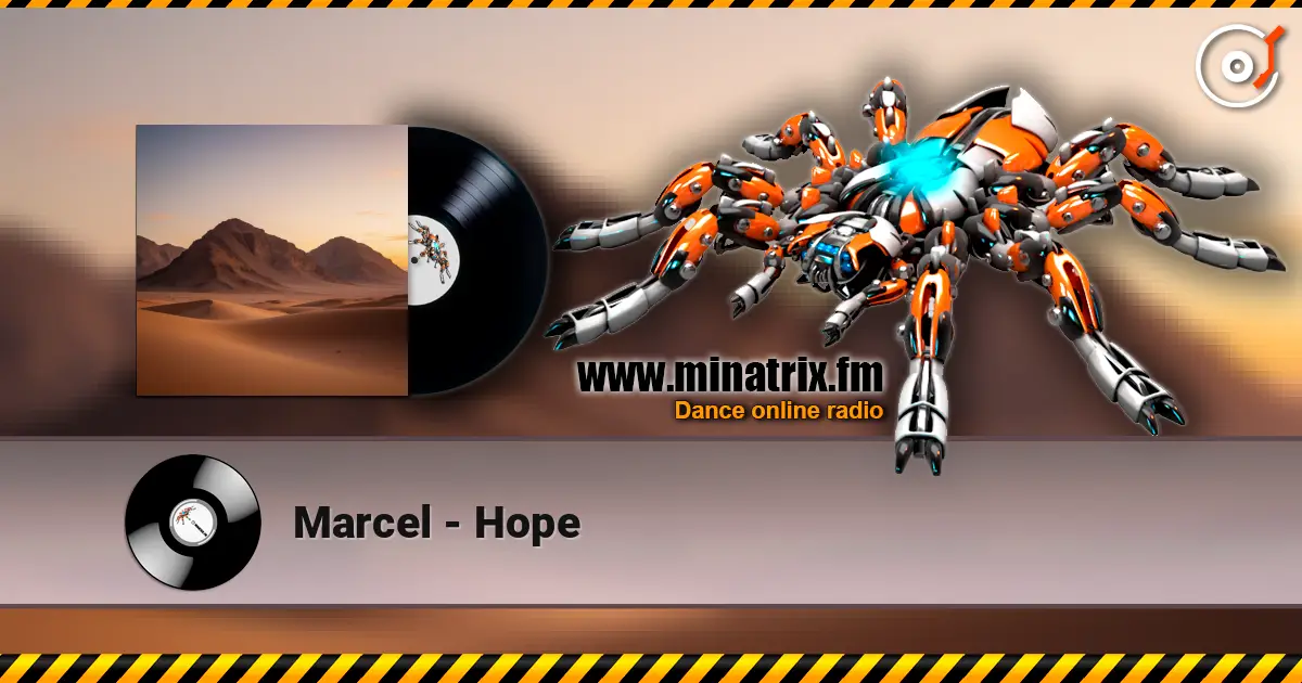Marcel - Hope жоғары сапада онлайн тыңдау | Minatrix.FM