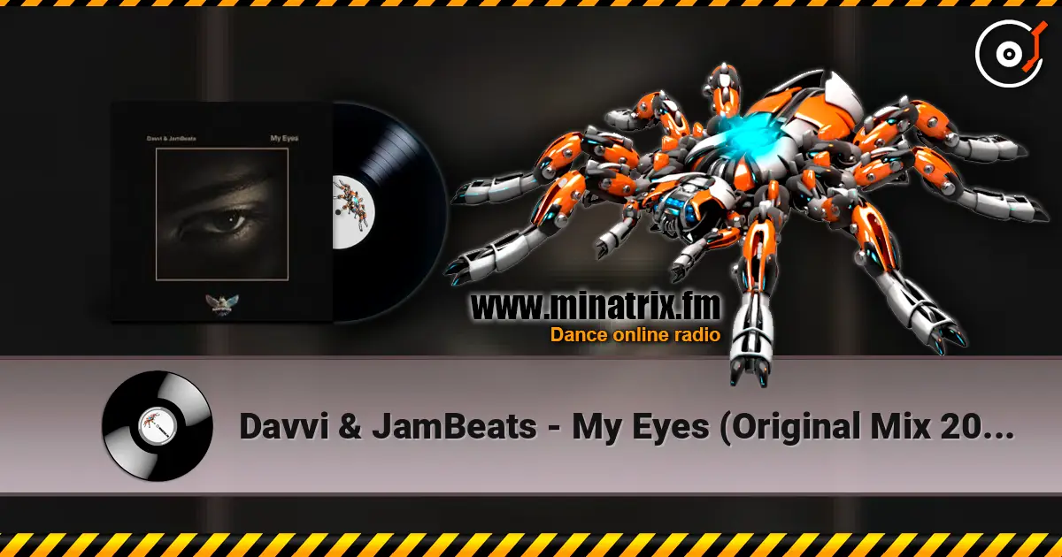 Davvi & JamBeats - My Eyes (Original Mix 2026) жоғары сапада онлайн тыңдау | Minatrix.FM