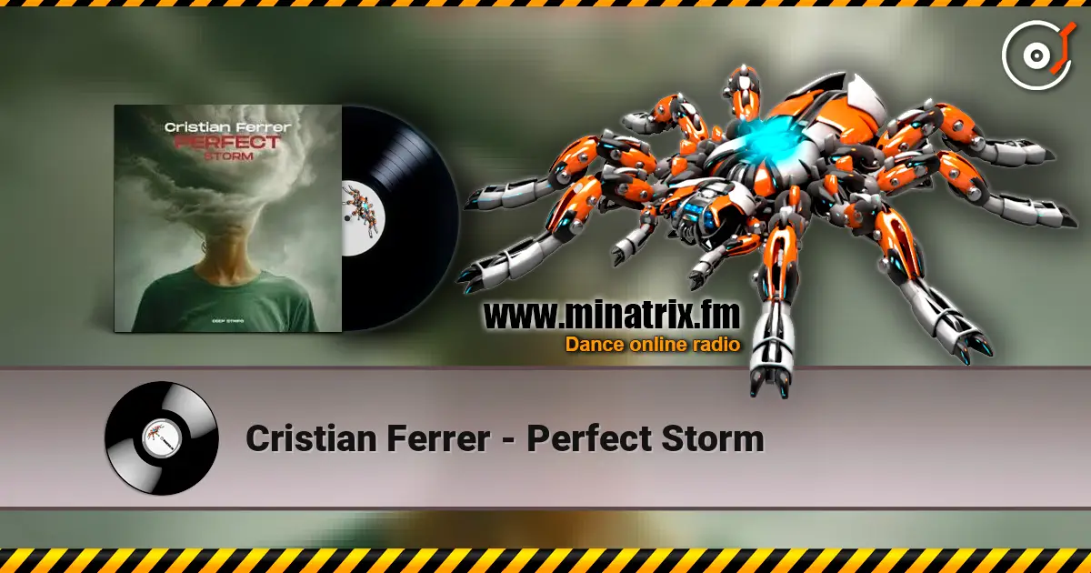 Cristian Ferrer - Perfect Storm жоғары сапада онлайн тыңдау | Minatrix.FM