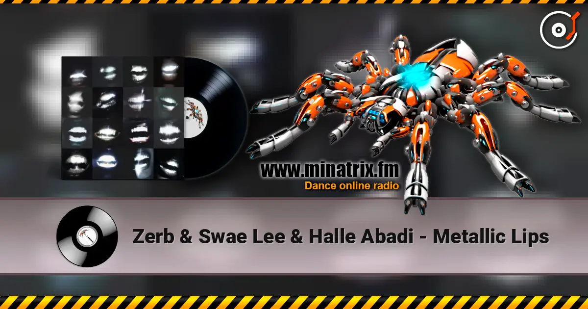 Zerb & Swae Lee & Halle Abadi - Metallic Lips жоғары сапада онлайн тыңдау | Minatrix.FM