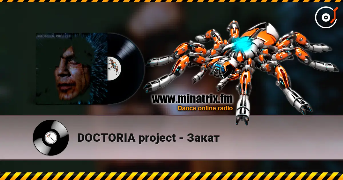 DOCTORIA project - Закат жоғары сапада онлайн тыңдау | Minatrix.FM