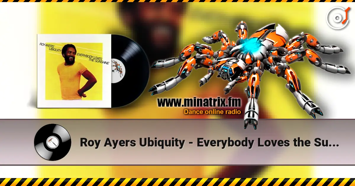 Roy Ayers Ubiquity - Everybody Loves the Sunshine (Kotu Remix) жоғары сапада онлайн тыңдау | Minatrix.FM