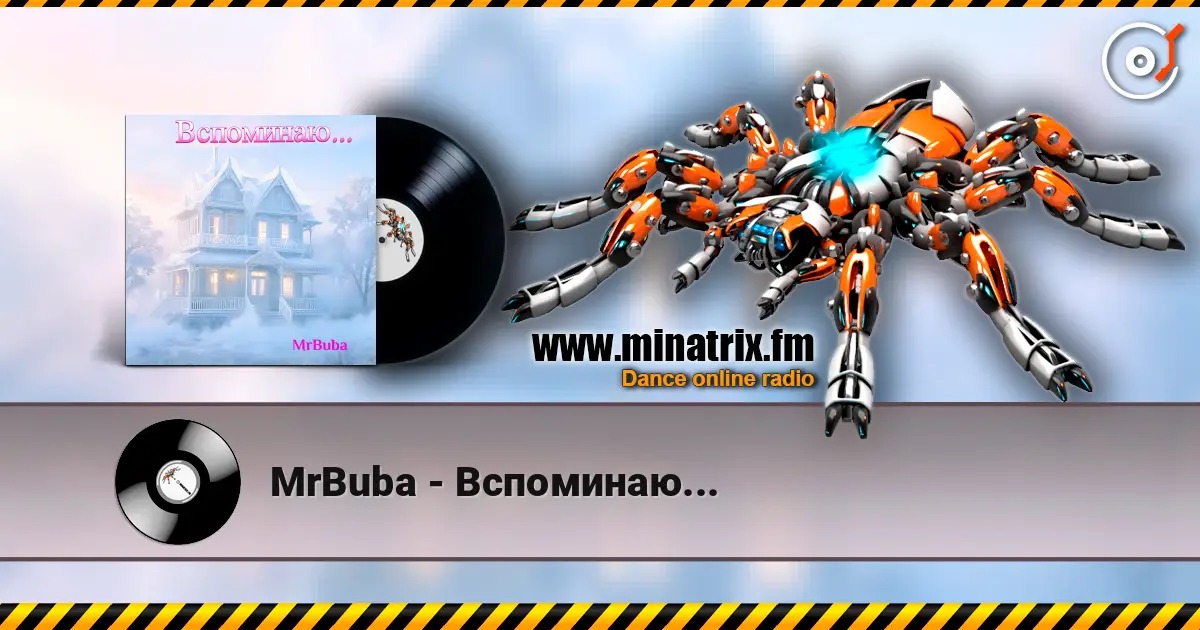 MrBuba - Вспоминаю... жоғары сапада онлайн тыңдау | Minatrix.FM