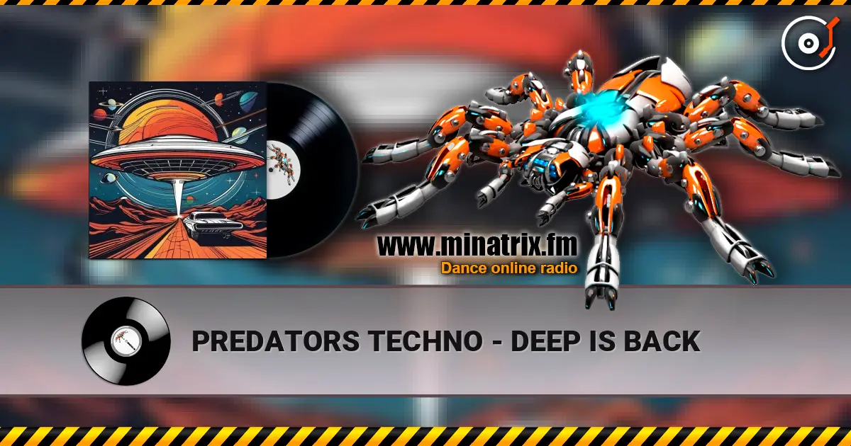 PREDATORS TECHNO - DEEP IS BACK жоғары сапада онлайн тыңдау | Minatrix.FM