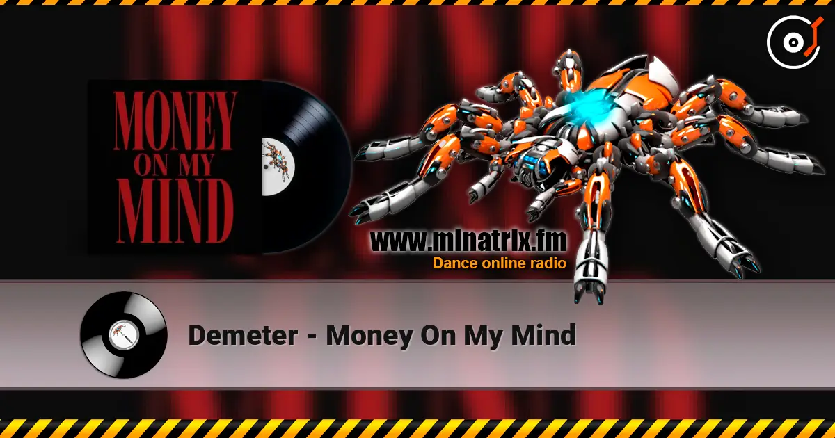Demeter - Money On My Mind жоғары сапада онлайн тыңдау | Minatrix.FM
