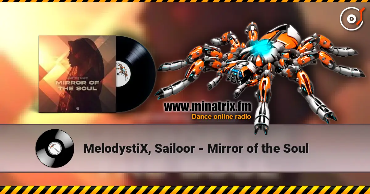 MelodystiX, Sailoor - Mirror of the Soul жоғары сапада онлайн тыңдау | Minatrix.FM