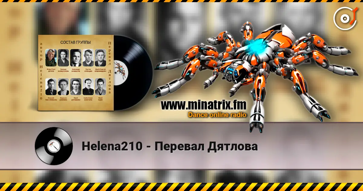 Helena210 - Перевал Дятлова жоғары сапада онлайн тыңдау | Minatrix.FM