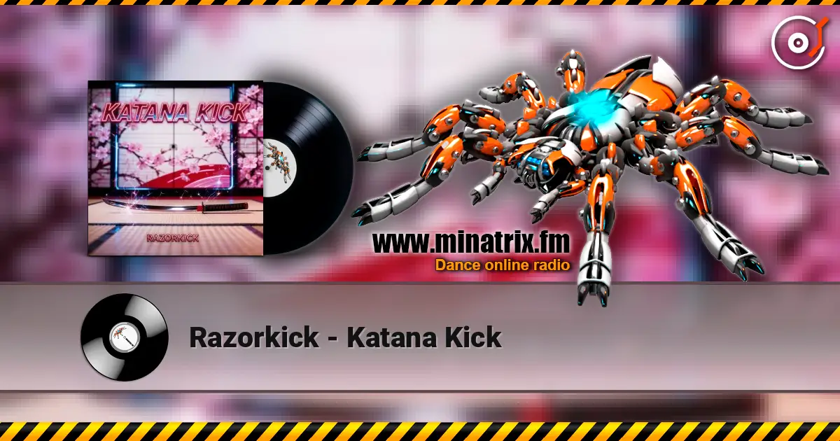 Razorkick - Katana Kick жоғары сапада онлайн тыңдау | Minatrix.FM