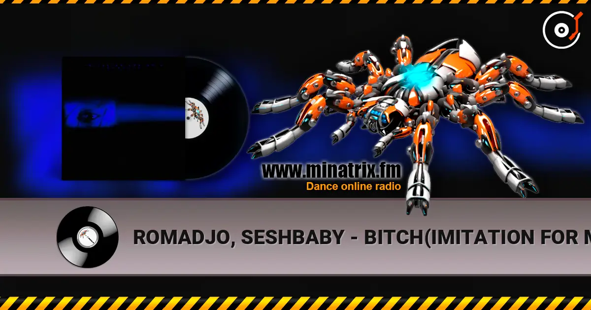 ROMADJO, SESHBABY - BITCH(IMITATION FOR ME 2) жоғары сапада онлайн тыңдау | Minatrix.FM