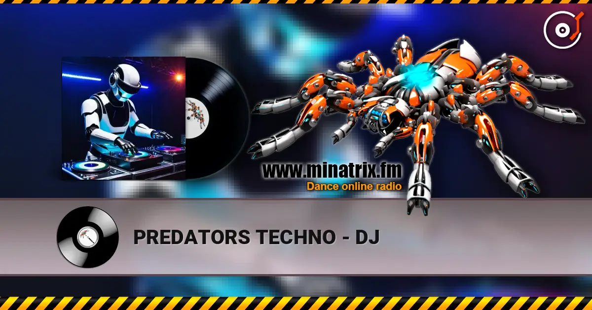 PREDATORS TECHNO - DJ жоғары сапада онлайн тыңдау | Minatrix.FM