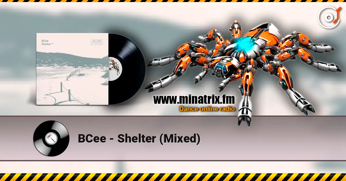 BCee - Shelter (Mixed) жоғары сапада онлайн тыңдау | Minatrix.FM